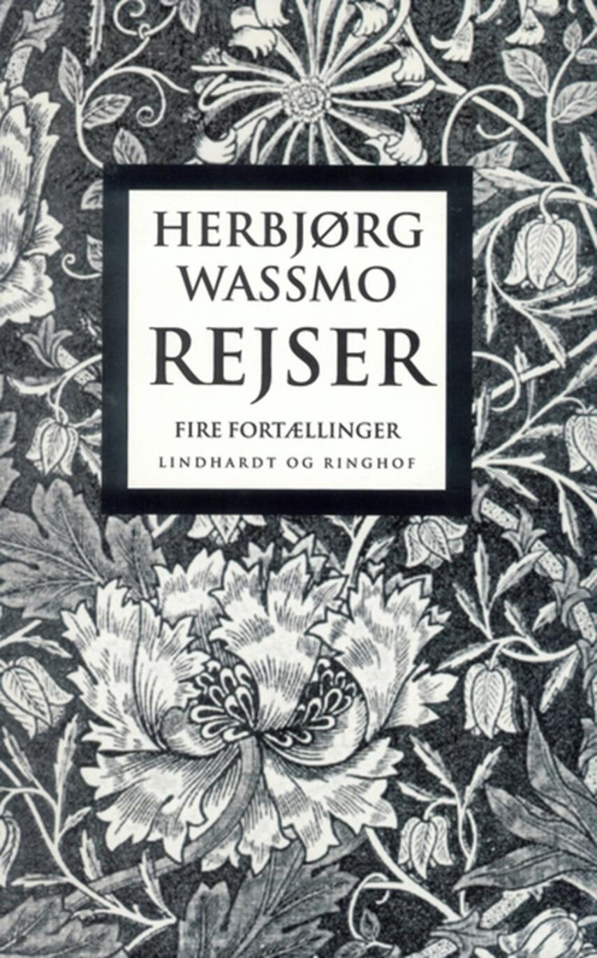 Herbjørg Wassmo: Rejser