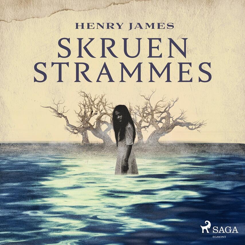 Henry James: Skruen strammes (Ved Viggo Hjørnager Pedersen og Lasse Rask Hoff)