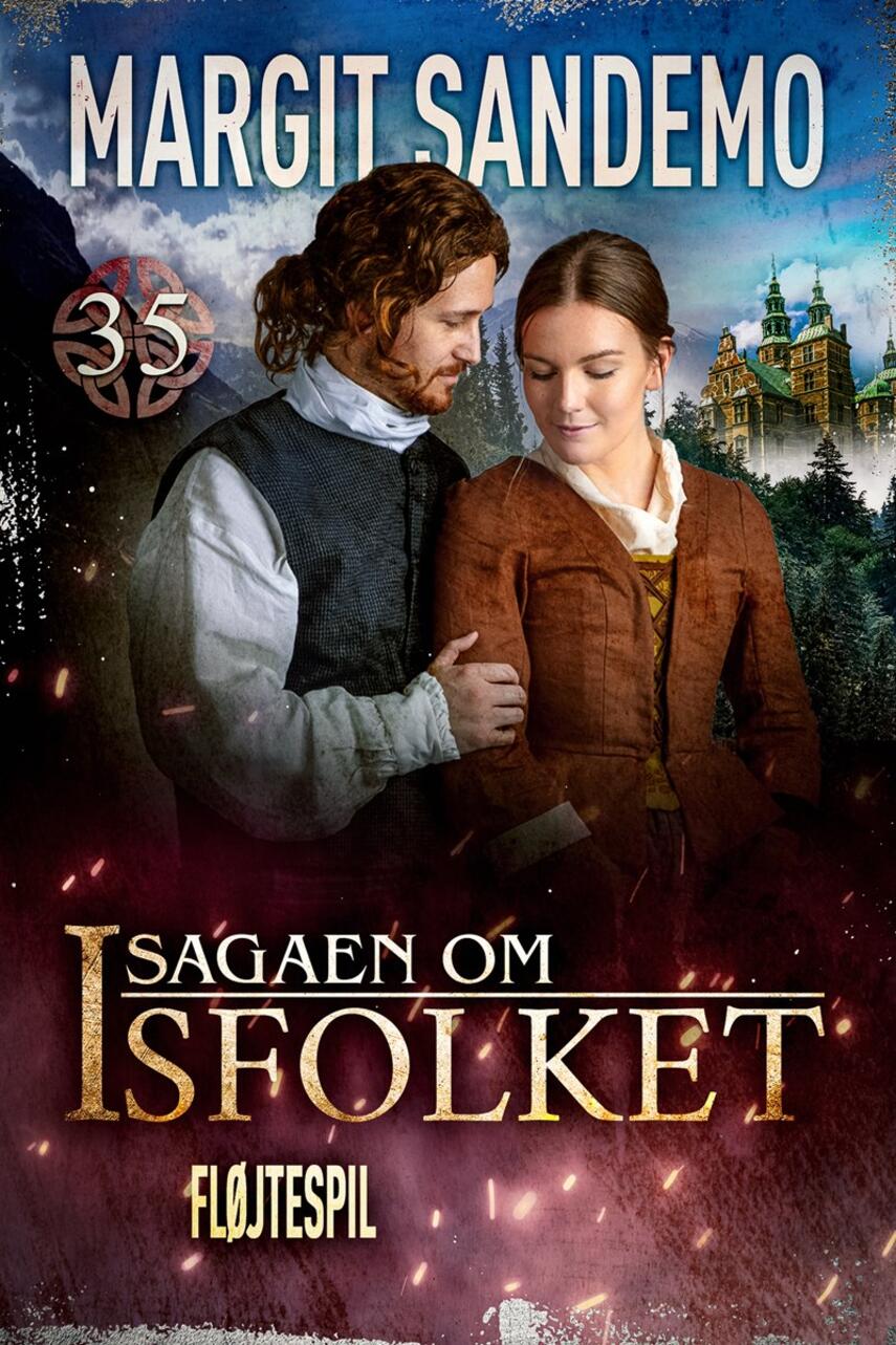 Margit Sandemo: Fløjtespil