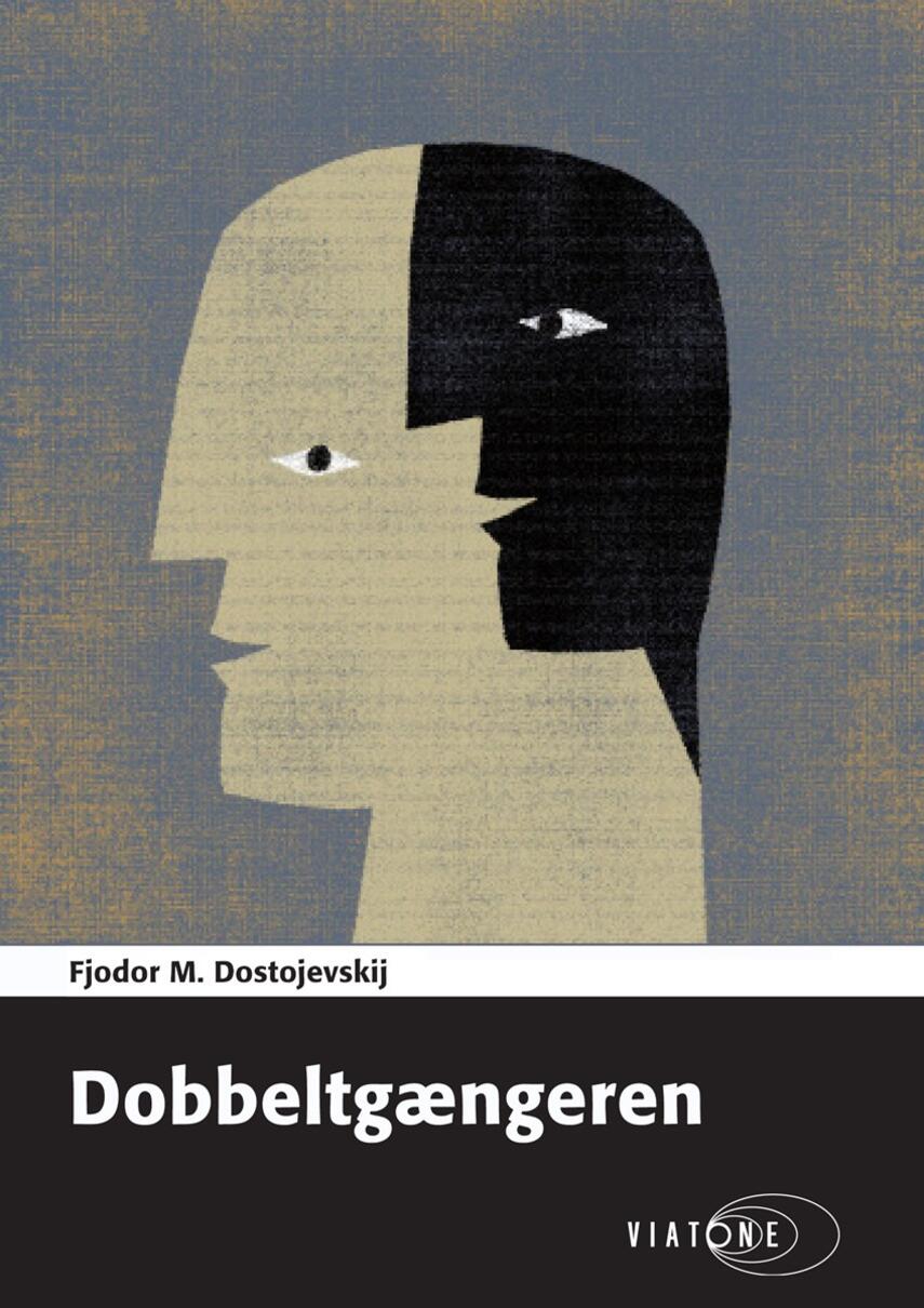 F. M. Dostojevskij: Dobbeltgængeren