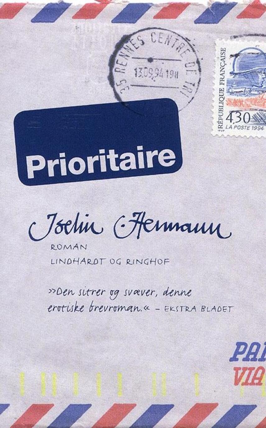 Iselin C. Hermann: Prioritaire : en korrespondance udgivet af Jean Luc Foreur : roman