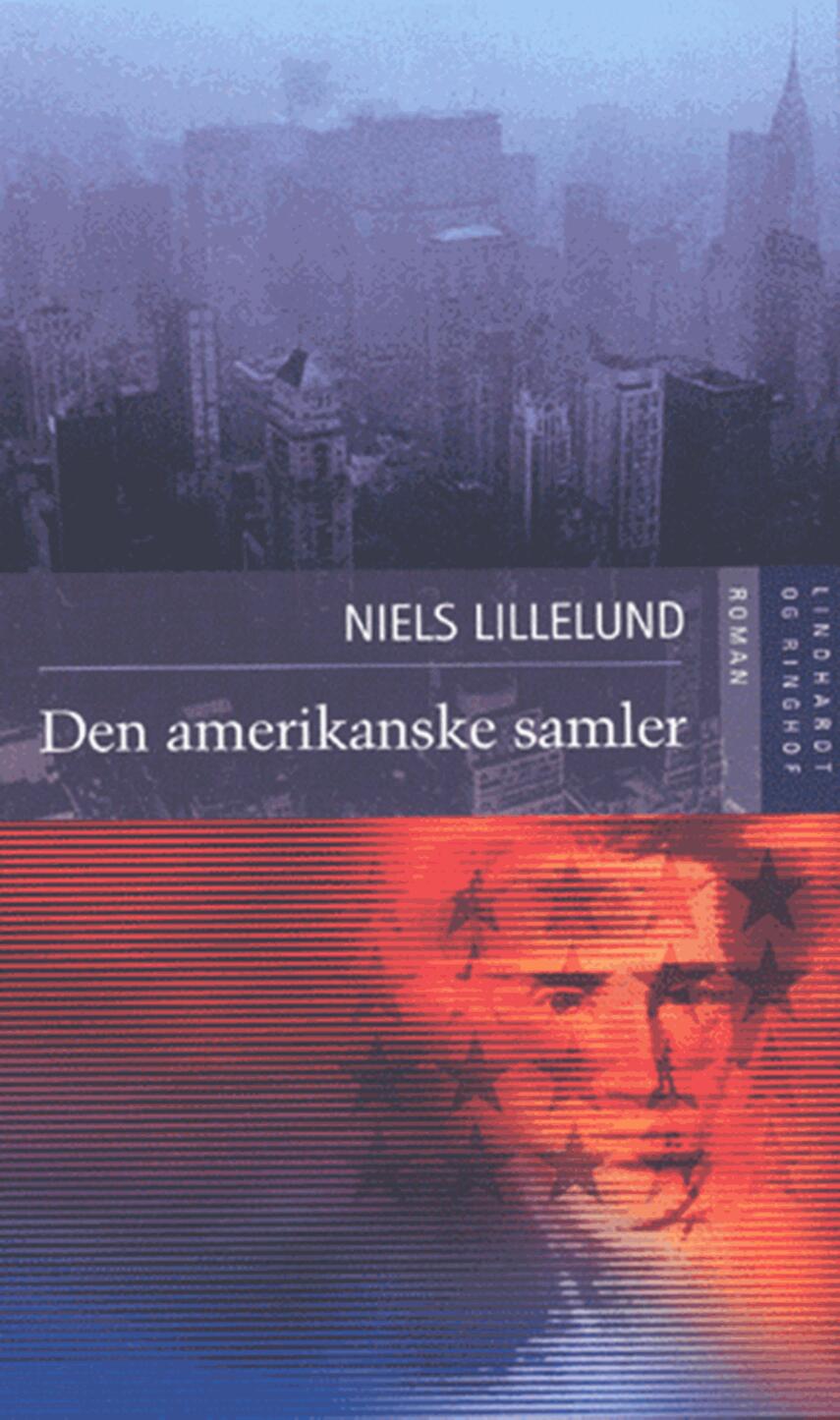 Niels Lillelund (f. 1965): Den amerikanske samler