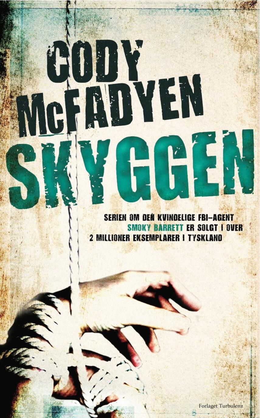 Cody McFadyen: Skyggen