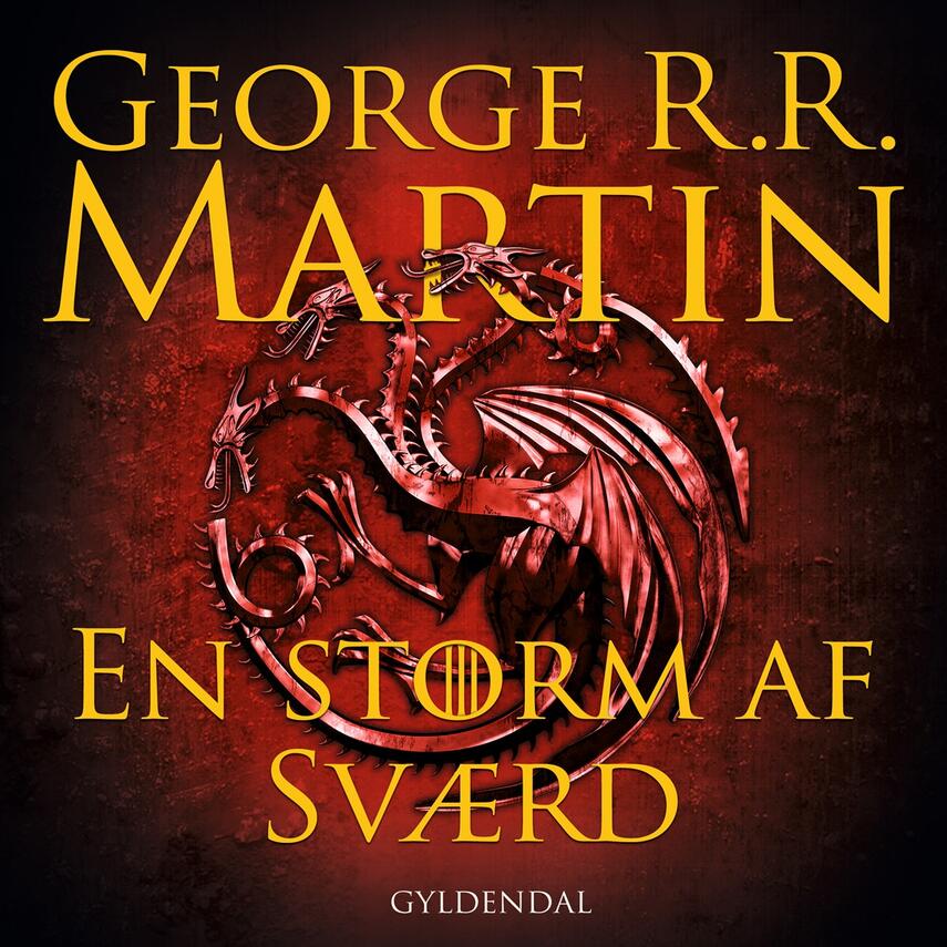 George R. R. Martin: En storm af sværd