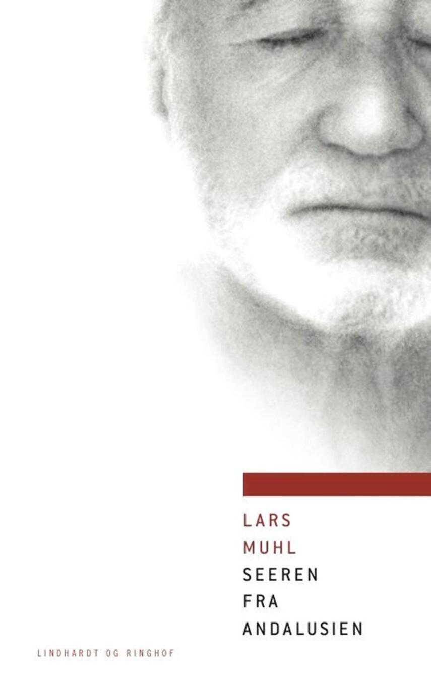 Lars Muhl: Seeren fra Andalusien