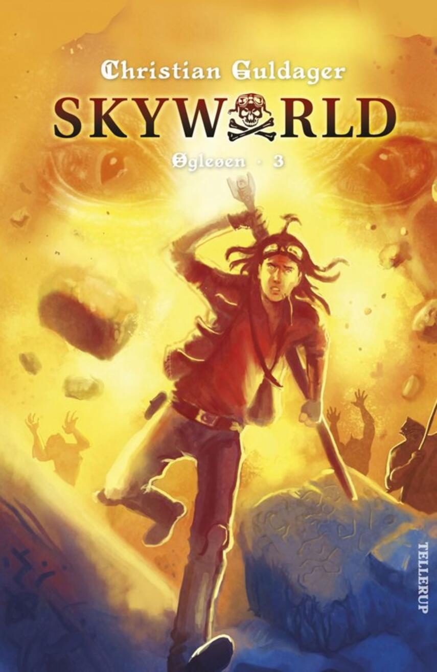 Christian Guldager: Skyworld. 3, Øgleøen