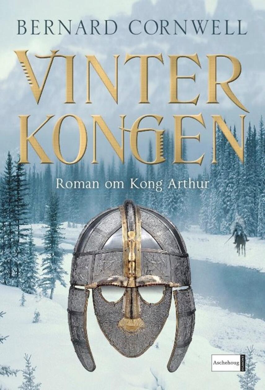 Bernard Cornwell: Vinterkongen