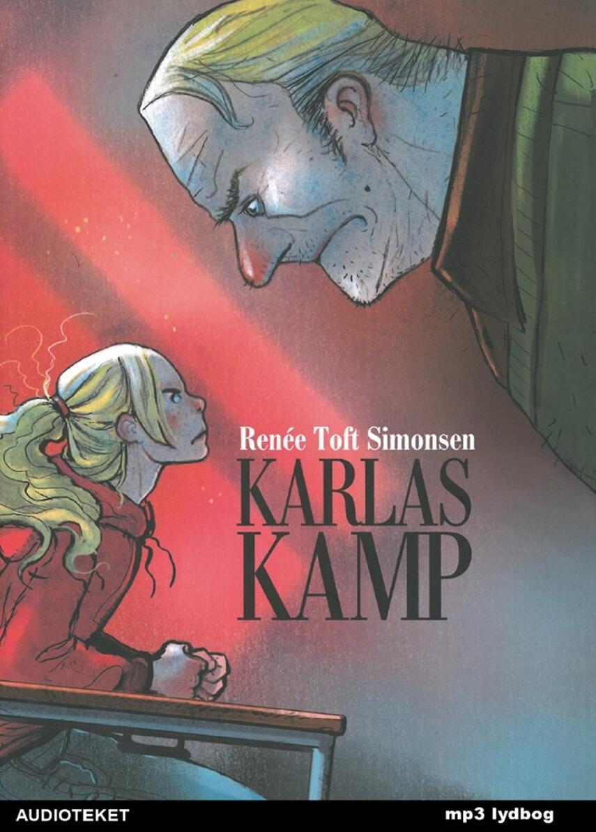 Renée Toft Simonsen: Karlas kamp