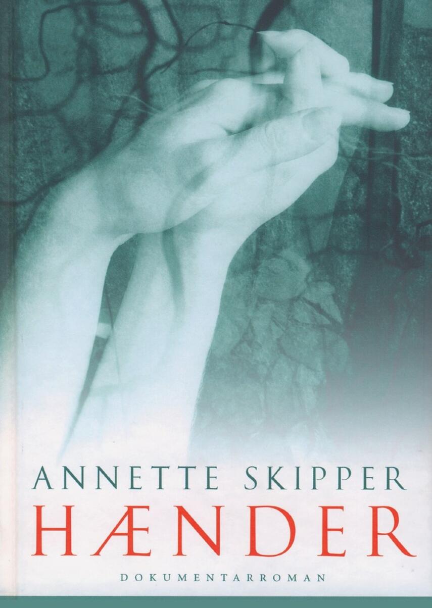 Annette Skipper: Hænder