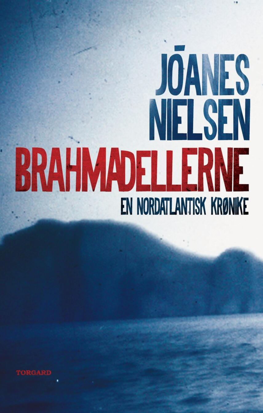 Jóanes Nielsen (f. 1953): Brahmadellerne