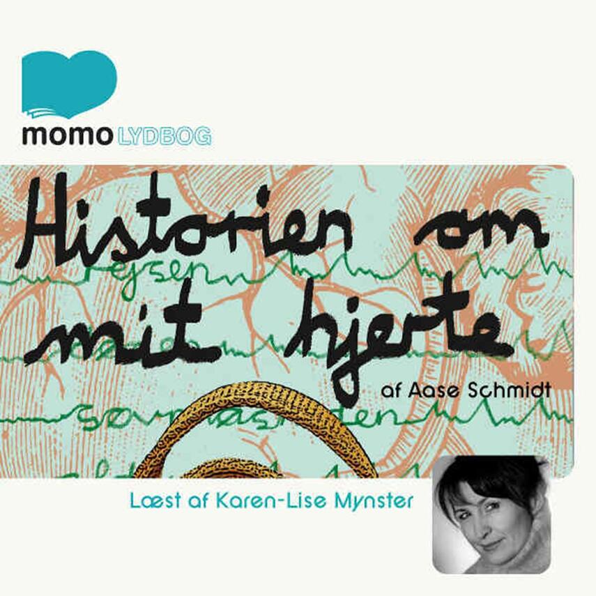 Aase Schmidt (f. 1935): Historien om mit hjerte