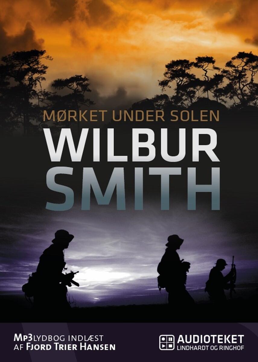 Wilbur A. Smith: Mørket under solen