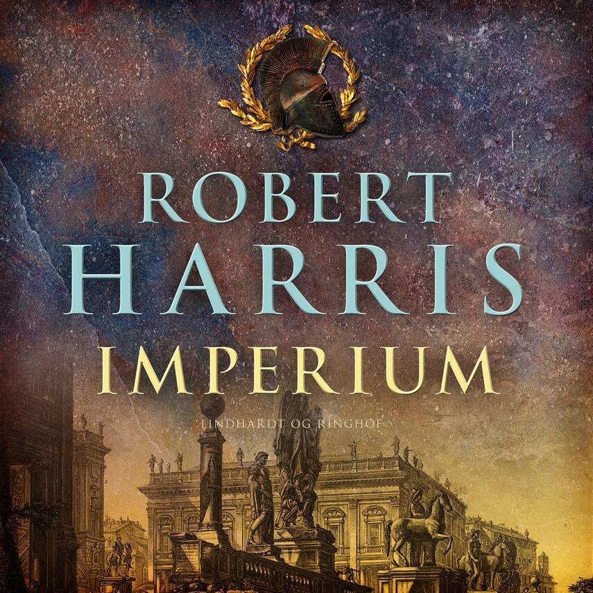 Robert Harris (f. 1957): Imperium