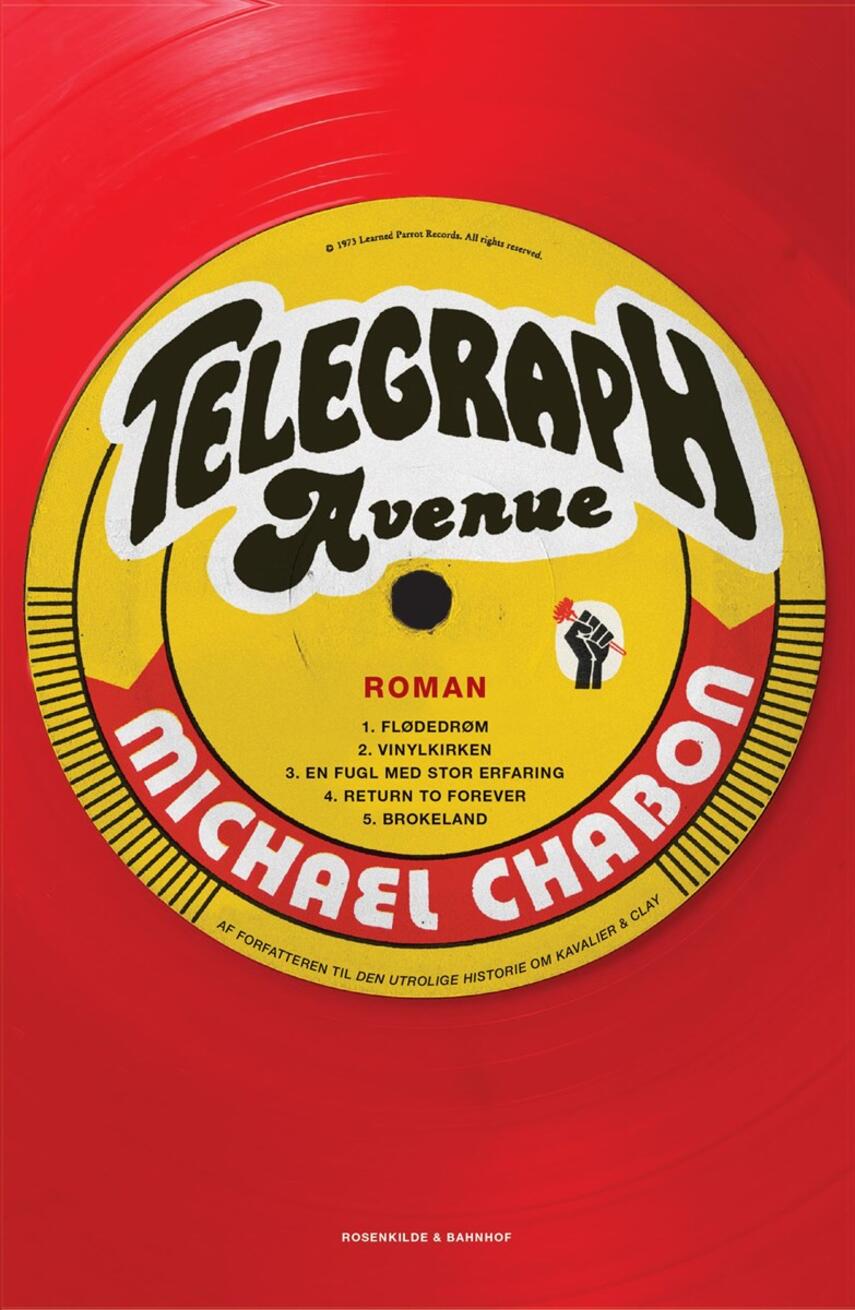 Michael Chabon: Telegraph Avenue