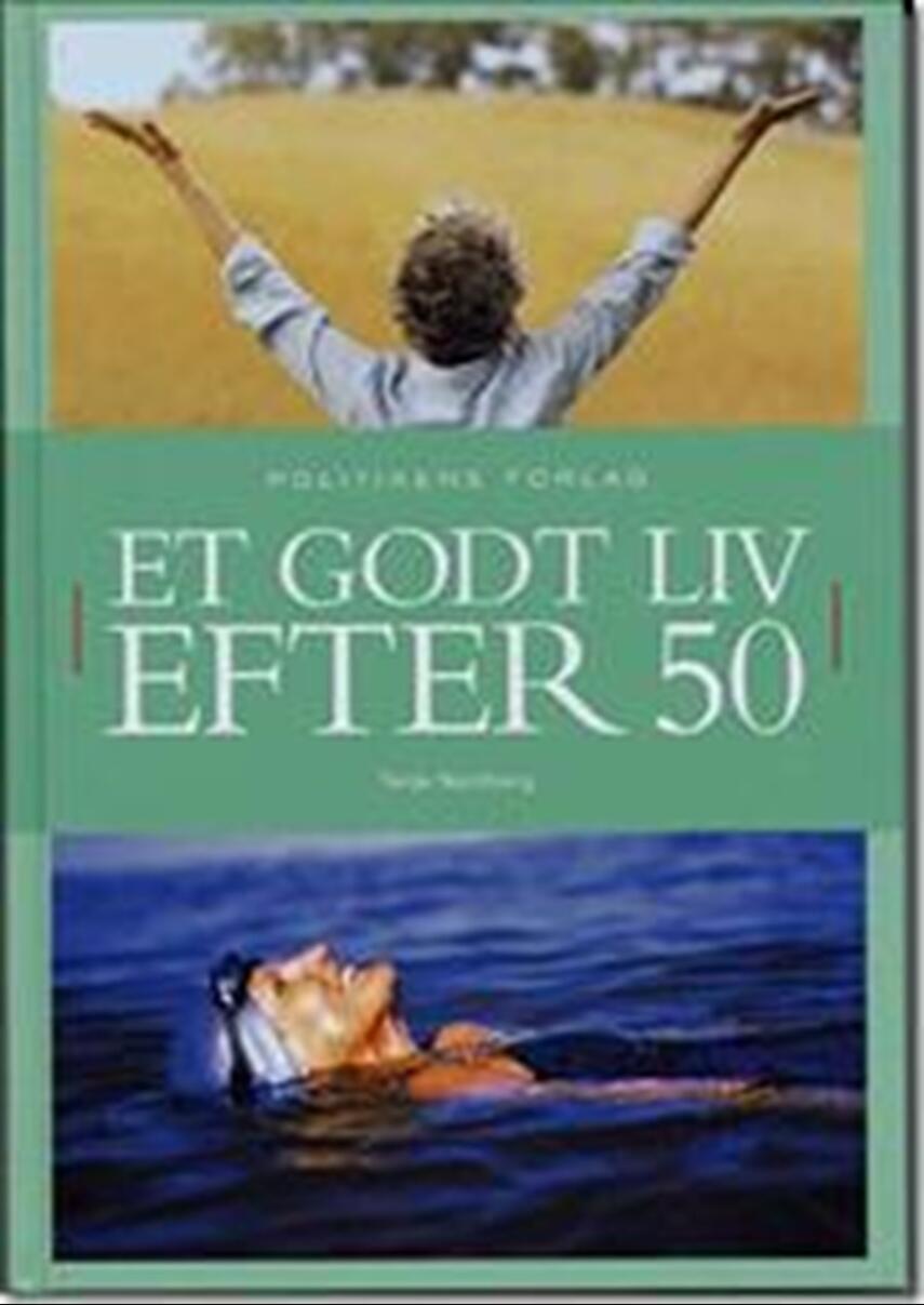 Terje Nordberg (f. 1947): Et godt liv efter 50