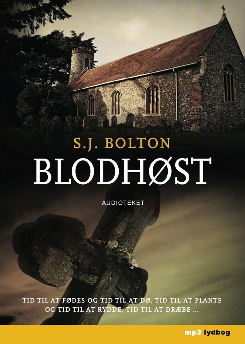 S. J. Bolton: Blodhøst