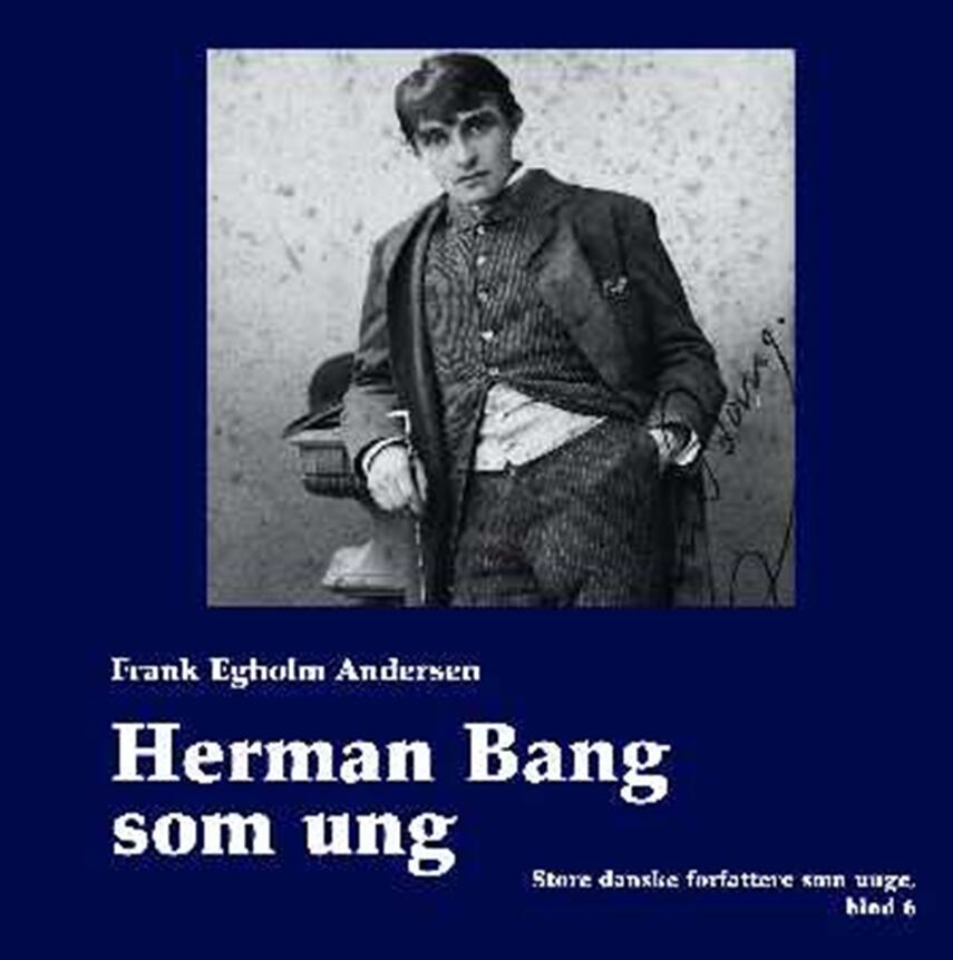 Herman Bang som ung | eReolen