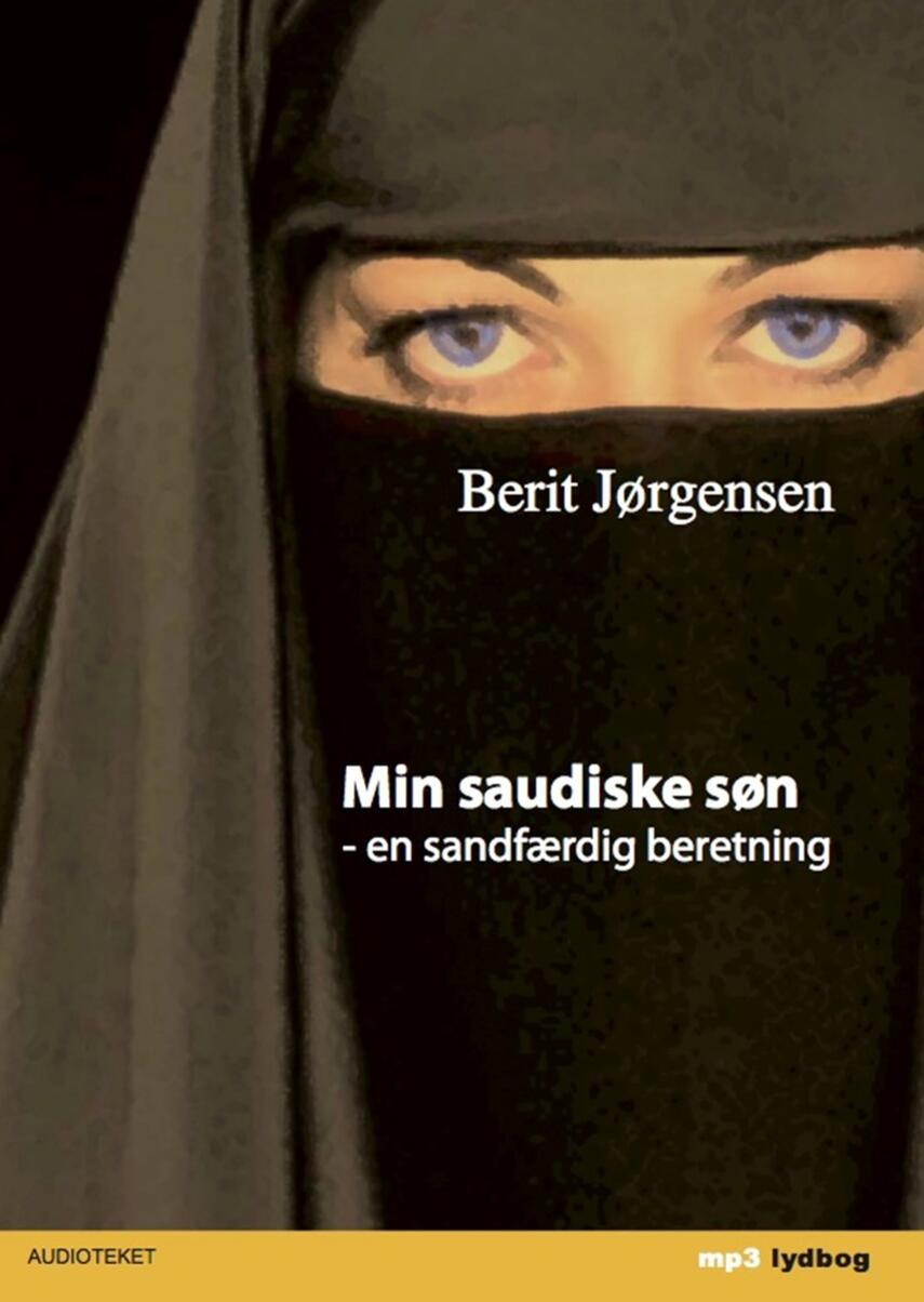 Berit Jørgensen: Min saudiske søn