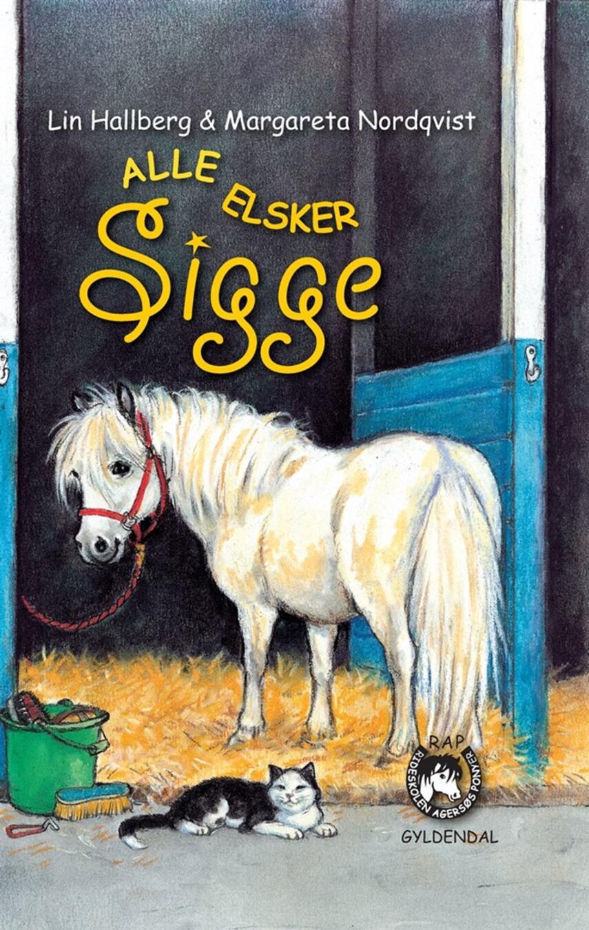 Lin Hallberg: Alle elsker Sigge