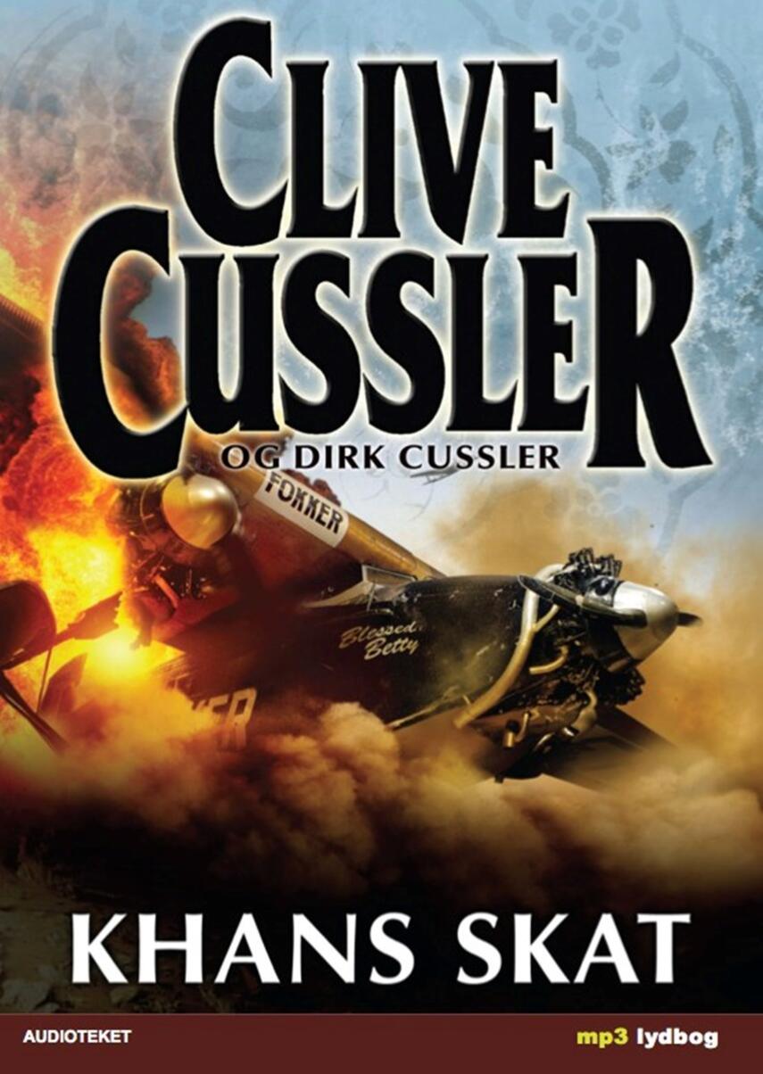 Clive Cussler, Dirk Cussler: Khans skat