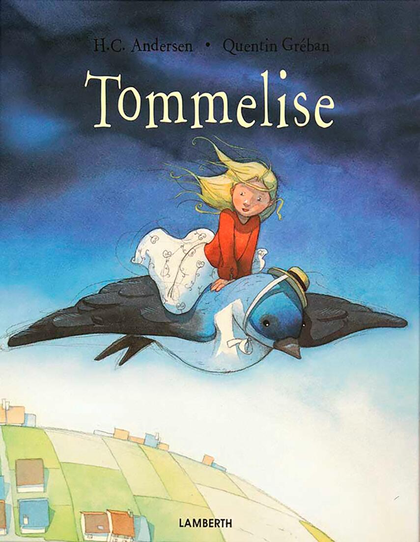 H. C. Andersen (f. 1805): Tommelise (Ved Peter Pilegaard)