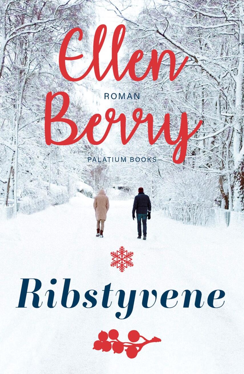 Ellen Berry: Ribstyvene