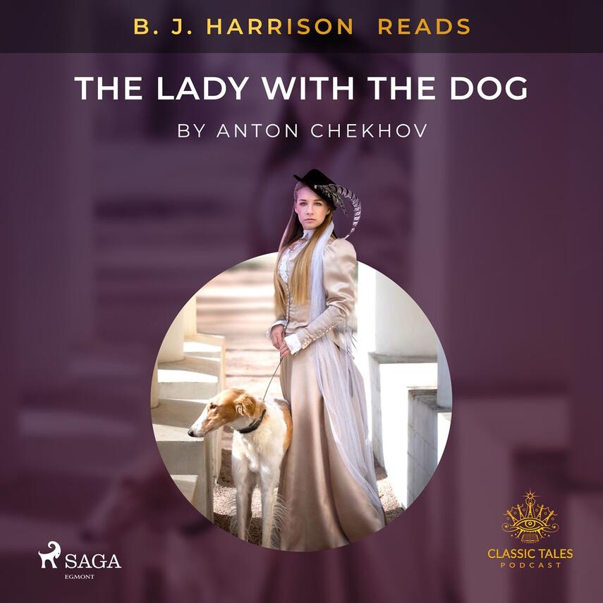 : B. J. Harrison Reads The Lady With The Dog