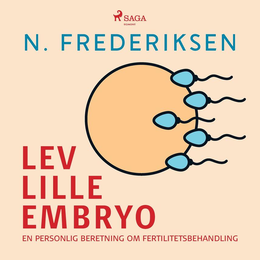 N. Frederiksen: Lev lille embryo