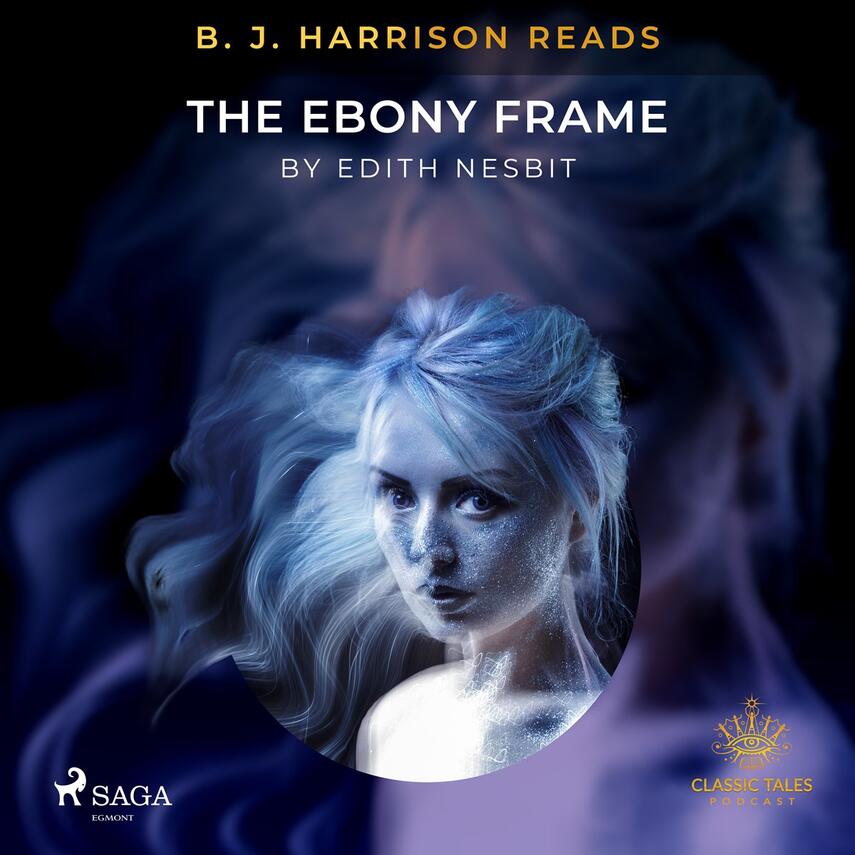 : B. J. Harrison Reads The Ebony Frame
