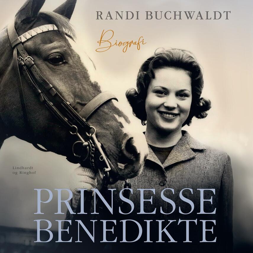 Randi Buchwaldt: Prinsesse Benedikte - prinsessen i midten
