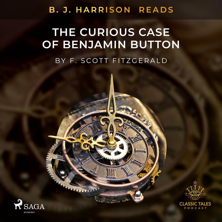: B. J. Harrison Reads The Curious Case of Benjamin Button