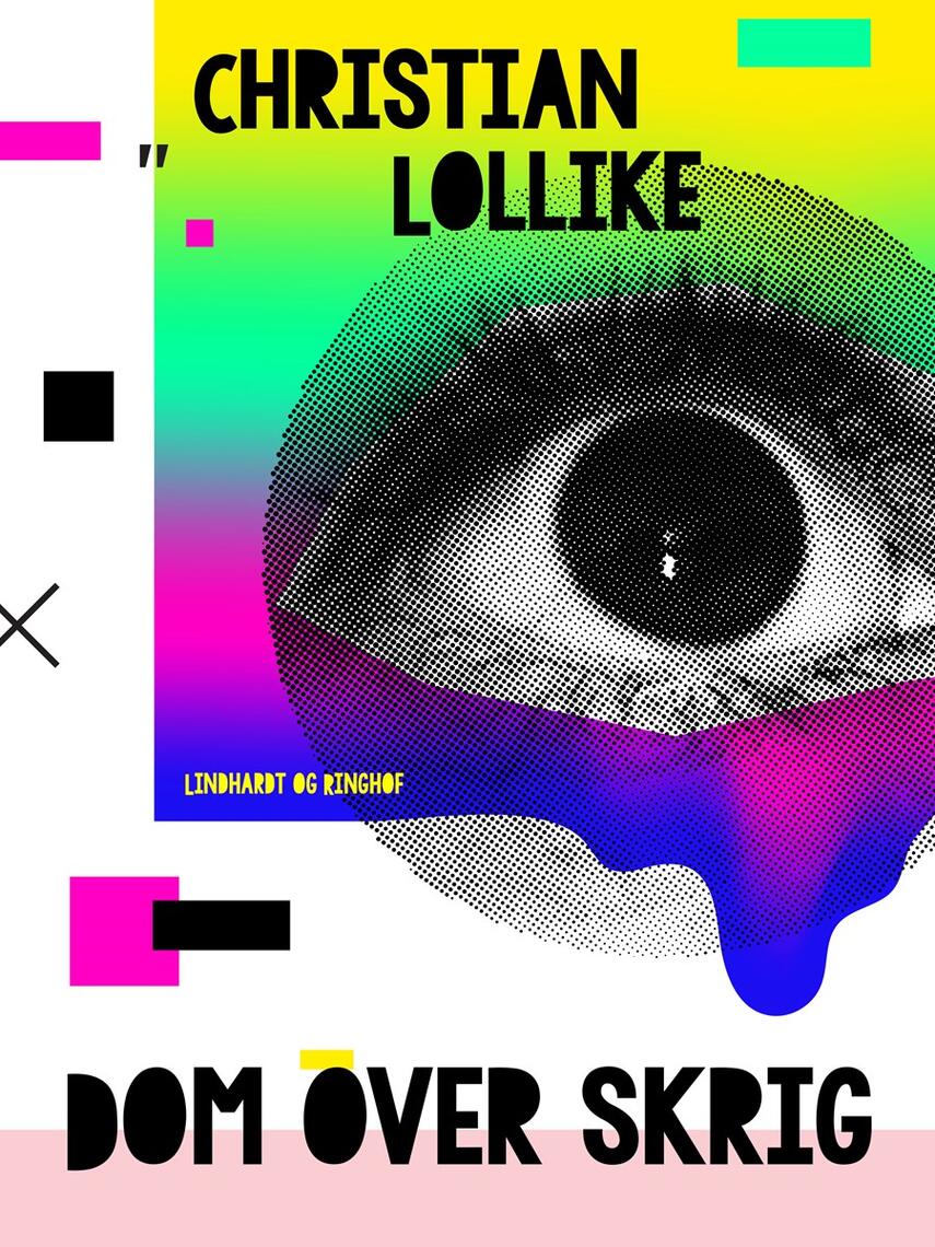 Christian Lollike: Dom over skrig