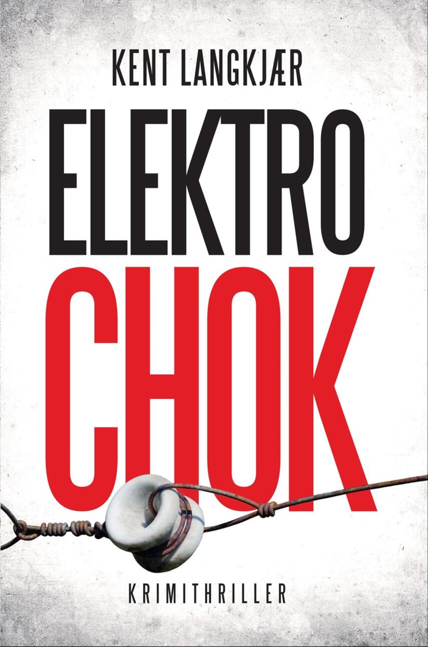 Kent Langkjær: Elektrochok