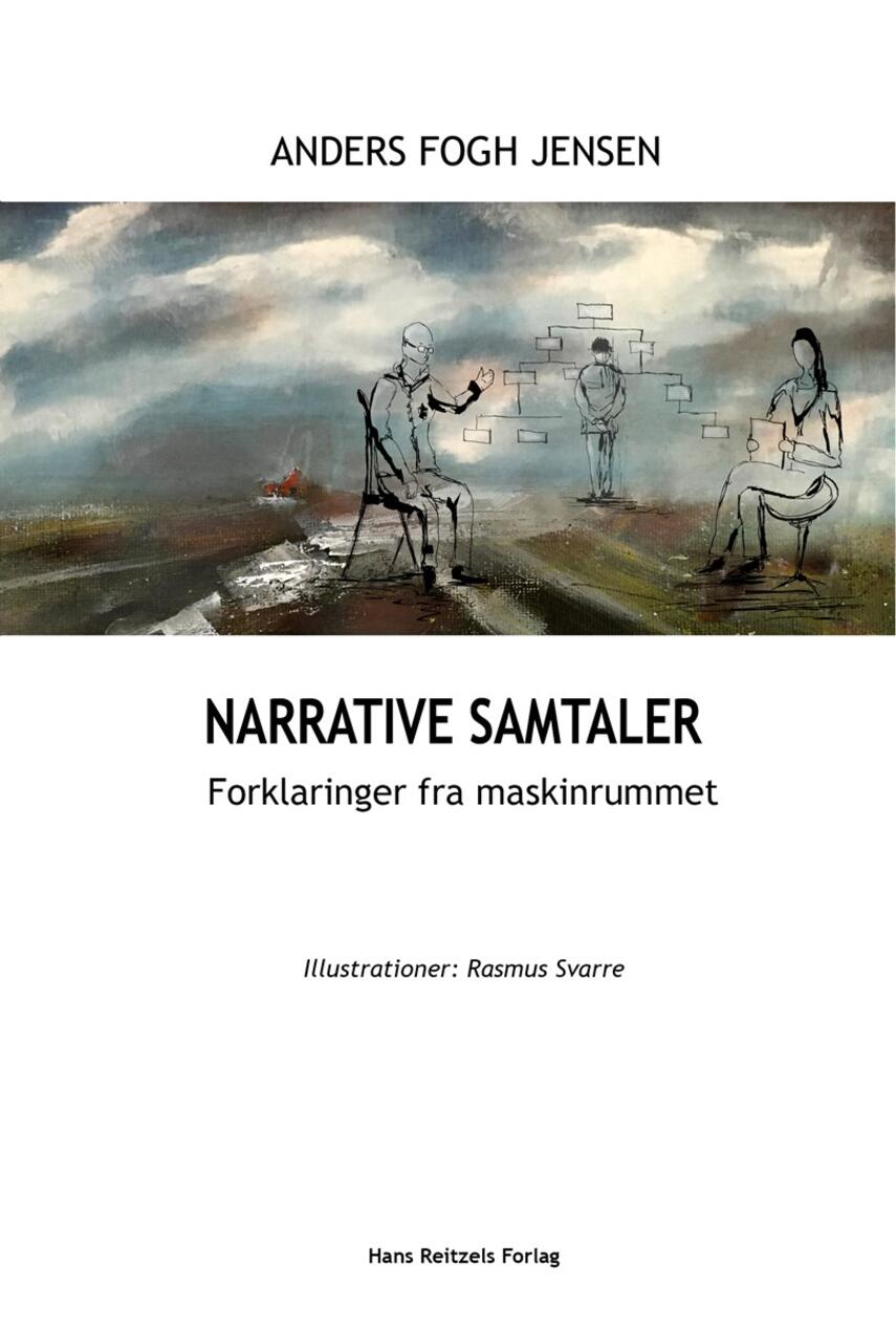 Anders Fogh Jensen: Narrative samtaler : forklaringer fra maskinrummet