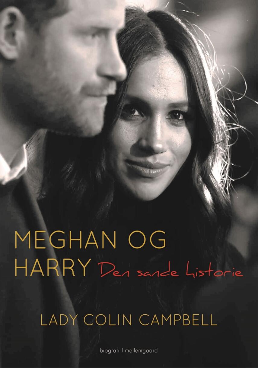 Colin Campbell: Meghan og Harry : den sande historie