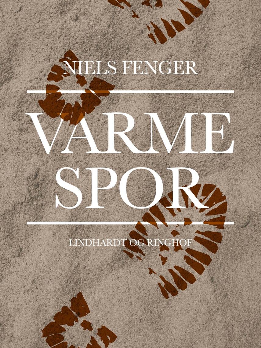 Niels Fenger: Varme spor