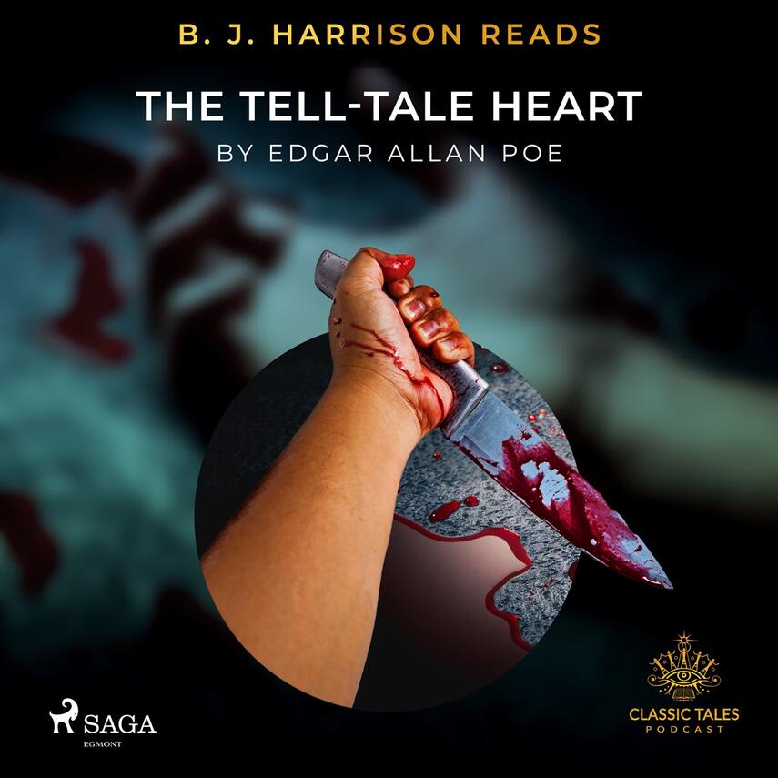 : B. J. Harrison Reads The Tell-Tale Heart