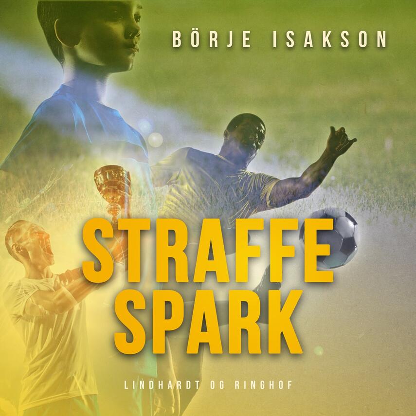 Börje Isakson: Straffespark!