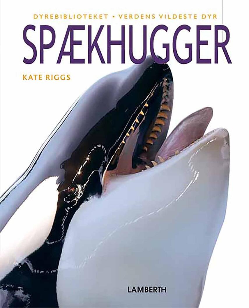 Kate Riggs: Spækhugger