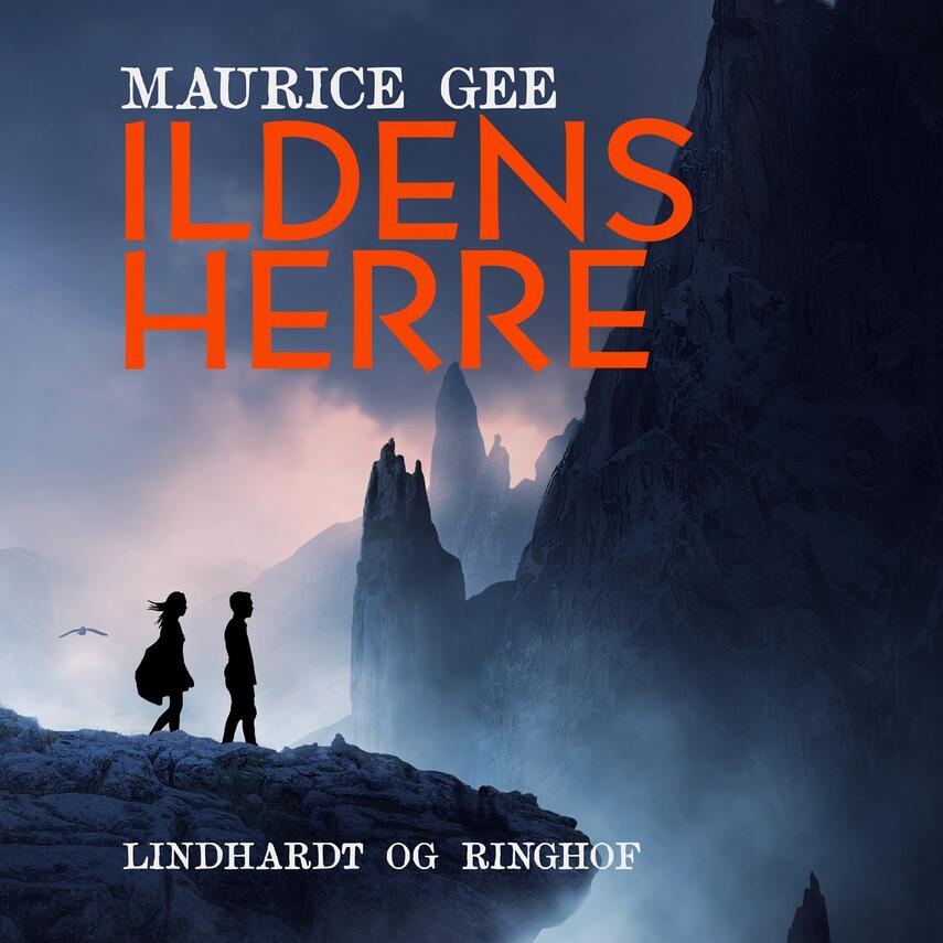 Maurice Gee: Ildens herre