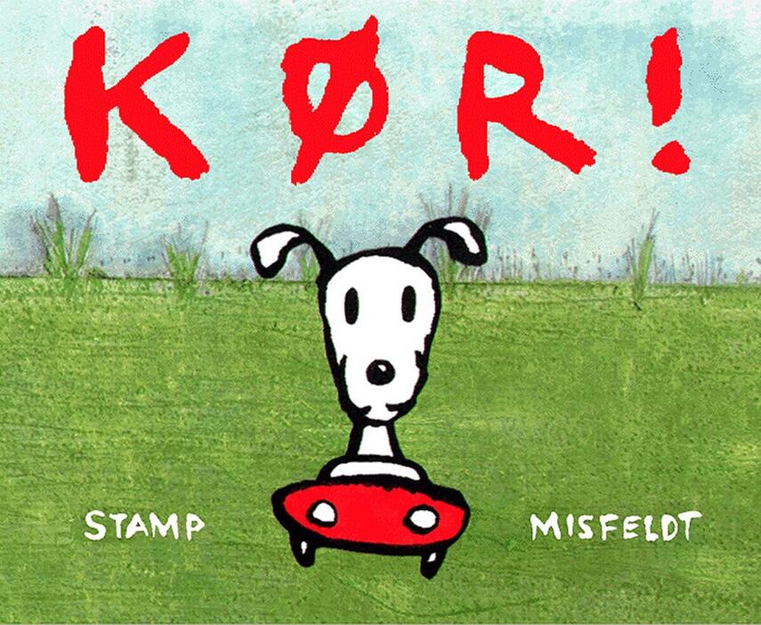 : Kør!