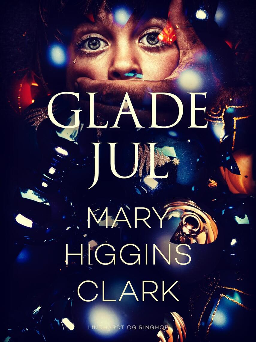 Mary Higgins Clark: Glade jul
