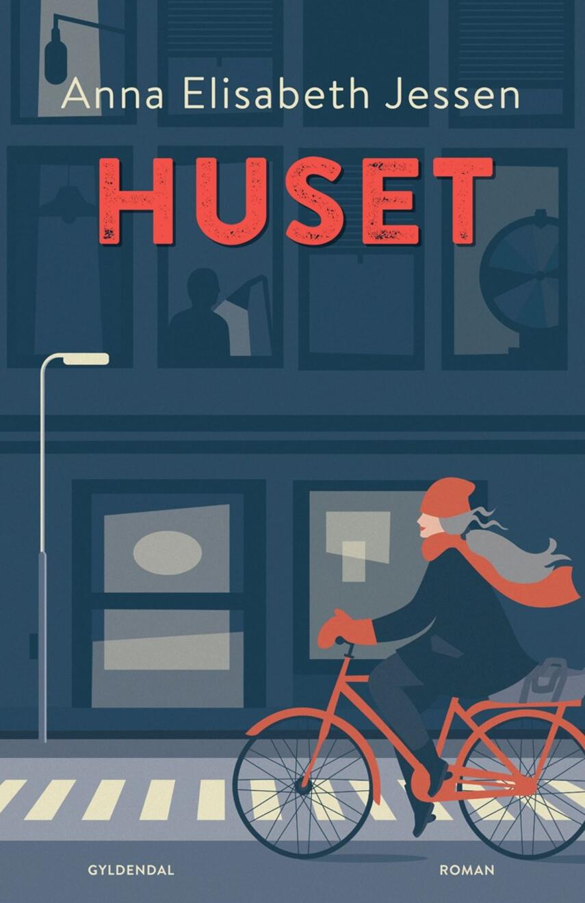 Anna Elisabeth Jessen: Huset : roman