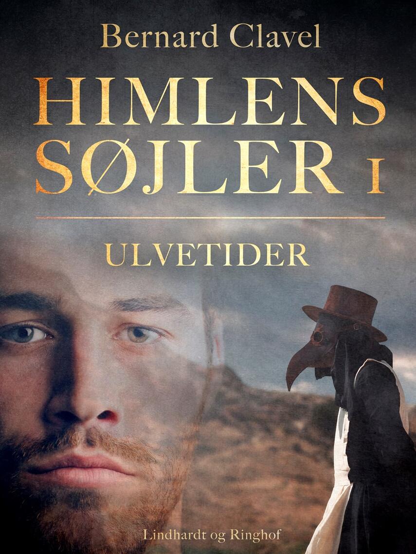 : Himlens søjler 1: Ulvetider
