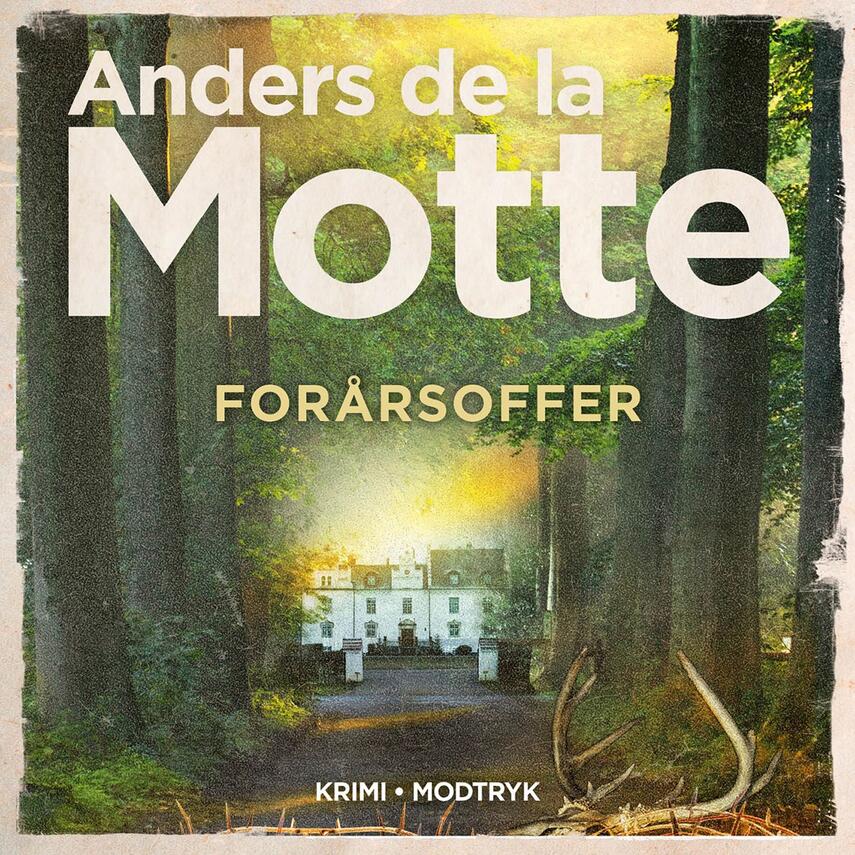 Anders De la Motte: Forårsoffer