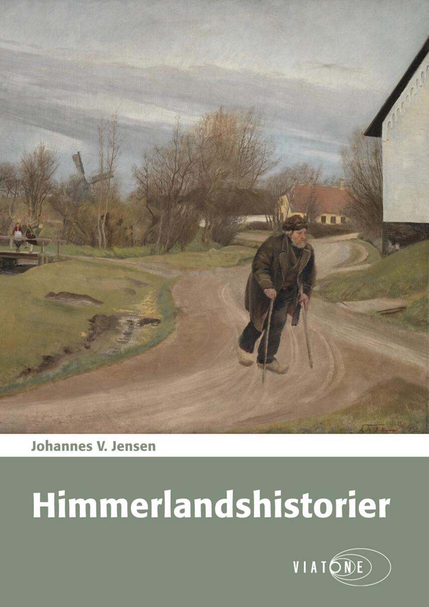Johannes V. Jensen (f. 1873): Himmerlandshistorier (Ved Aage Marcus, Dan Schlosser)