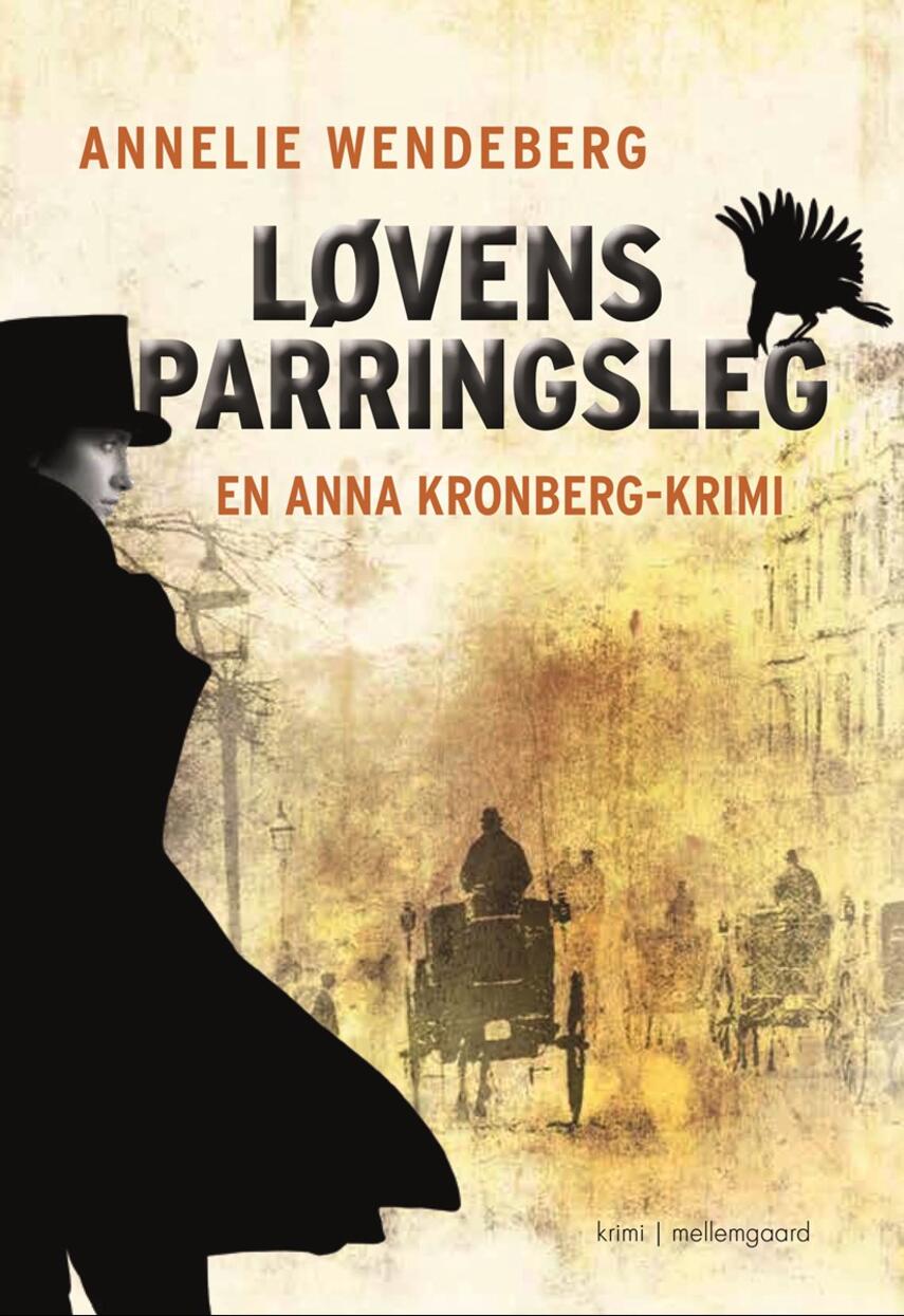 Annelie Wendeberg: Løvens parringsleg : krimi