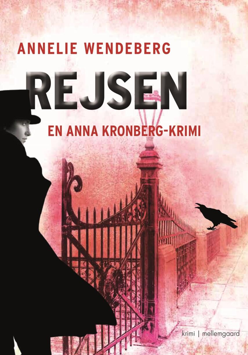 Annelie Wendeberg: Rejsen : krimi