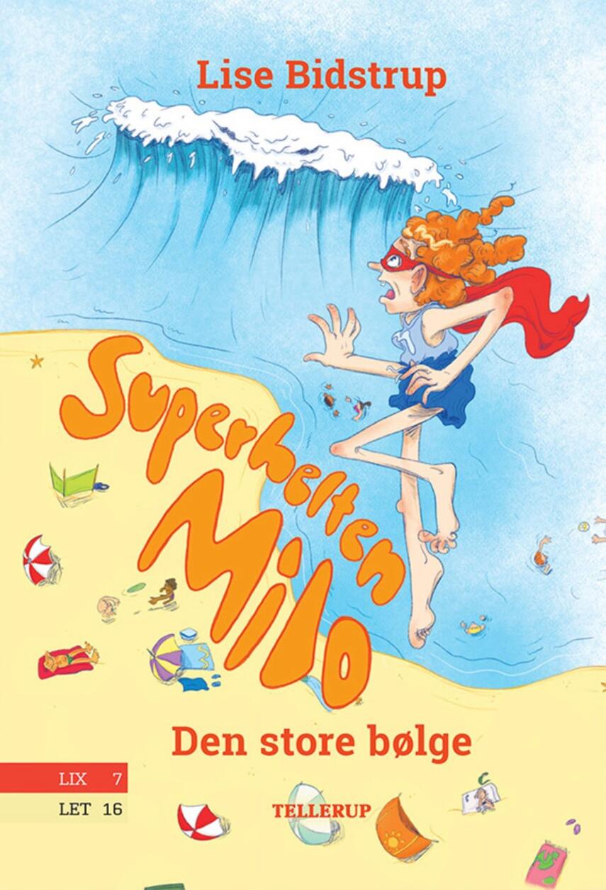 Lise Bidstrup: Superhelten Milo - den store bølge