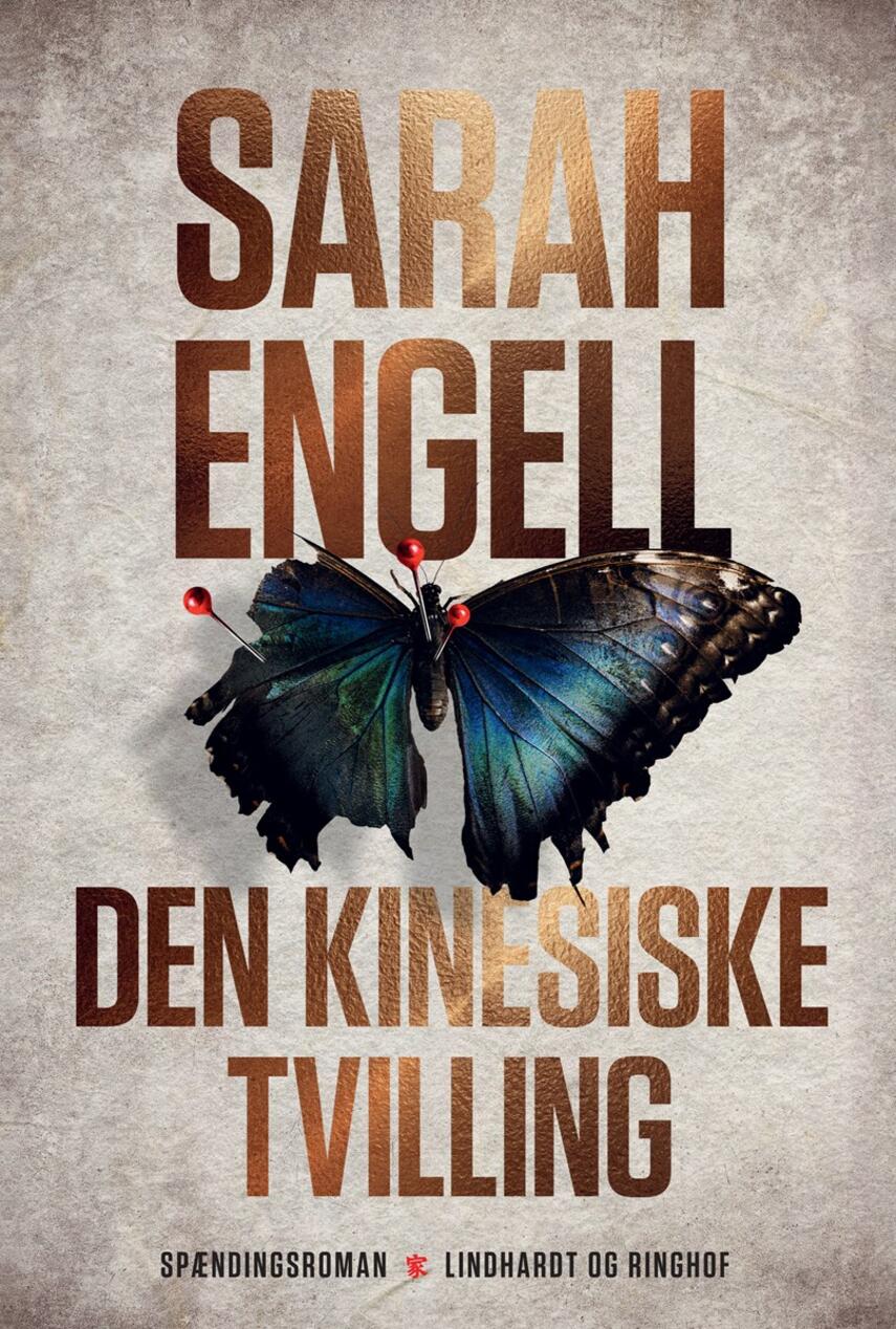 Sarah Engell: Den kinesiske tvilling : spændingsroman